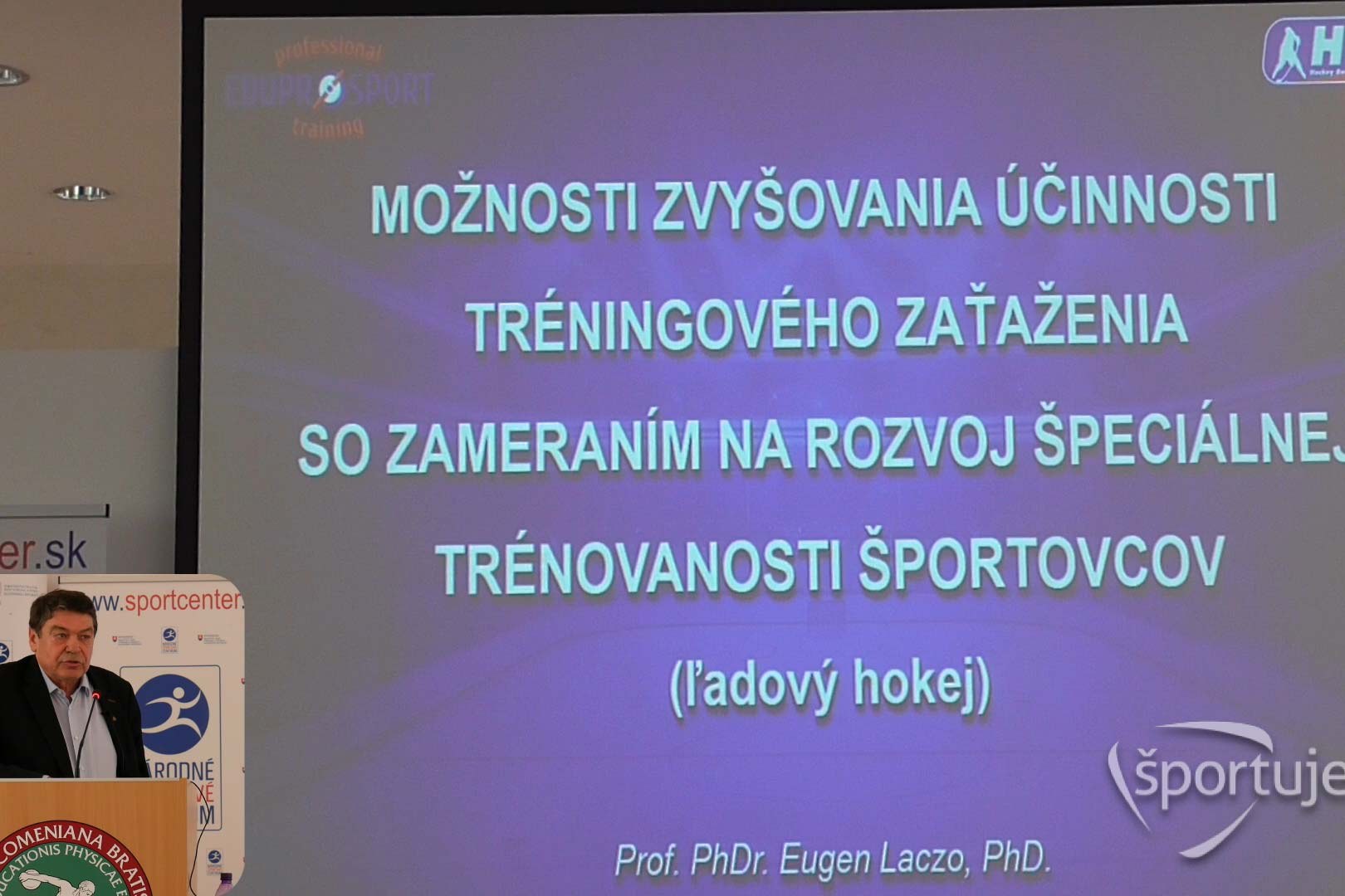 Prenáška Eugen Laczo Efektívny tréning nie len v ľadovom hokeji